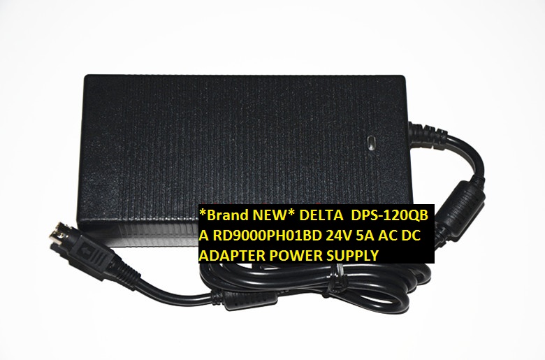 *Brand NEW* AC100-240V 4pin 24V 5A DELTA RD9000PH01BD DPS-120QB A AC DC ADAPTER POWER SUPPLY